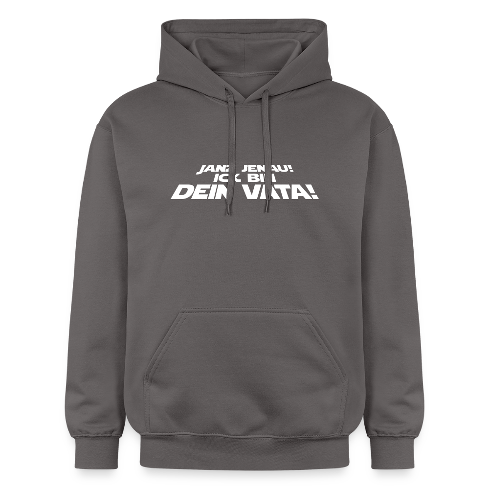 Janz jenau! Ick bin dein Vata! - Hoodie - Dunkelgrau