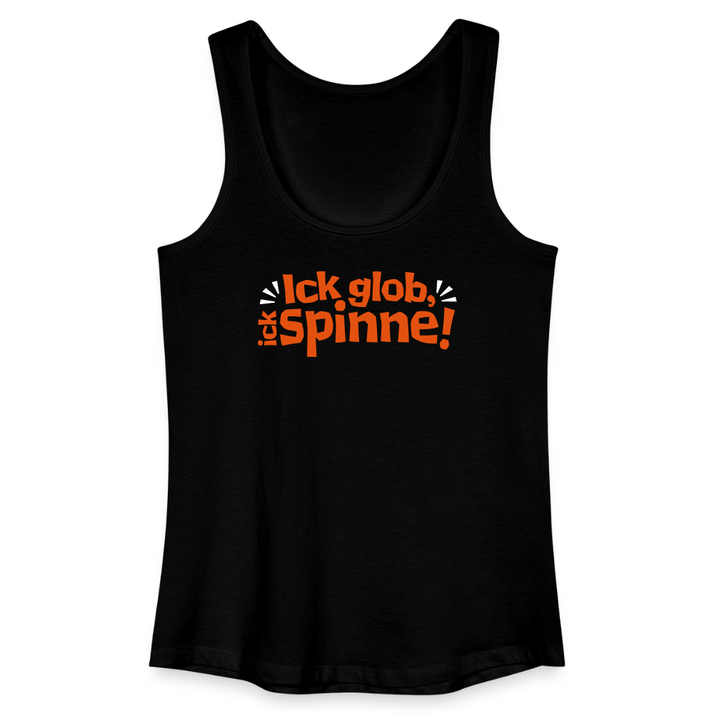 Ick glob, ick spinne! - Frauen Bio Tank Top - Schwarz