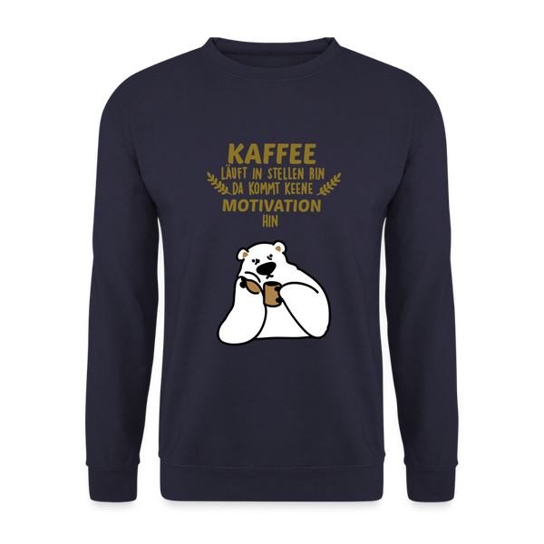Kaffee motiviert - Unisex Pullover - Navy