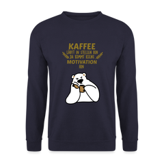 Kaffee motiviert - Unisex Pullover