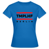 TMPLHF - Frauen Premium T-Shirt - Royalblau