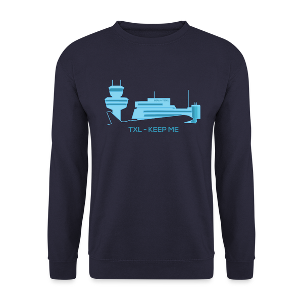 Tegel TXL keep me - Unisex Pullover - Navy