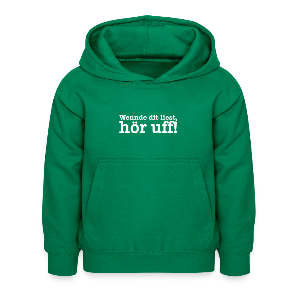 Wenn de dit liest, hör uf! - Kinder Hoodie - Kelly Green