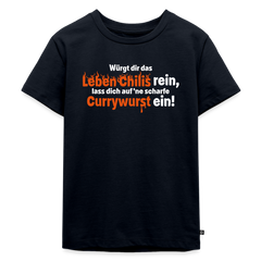 Würgt dir das Leben Chilis rein, lass dich auf 'ne scharfe Currywurst ein! - Kinder Premium T-Shirt