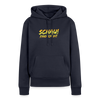 Schau! Find Ick Dit - Frauen Premium Hoodie - Navy