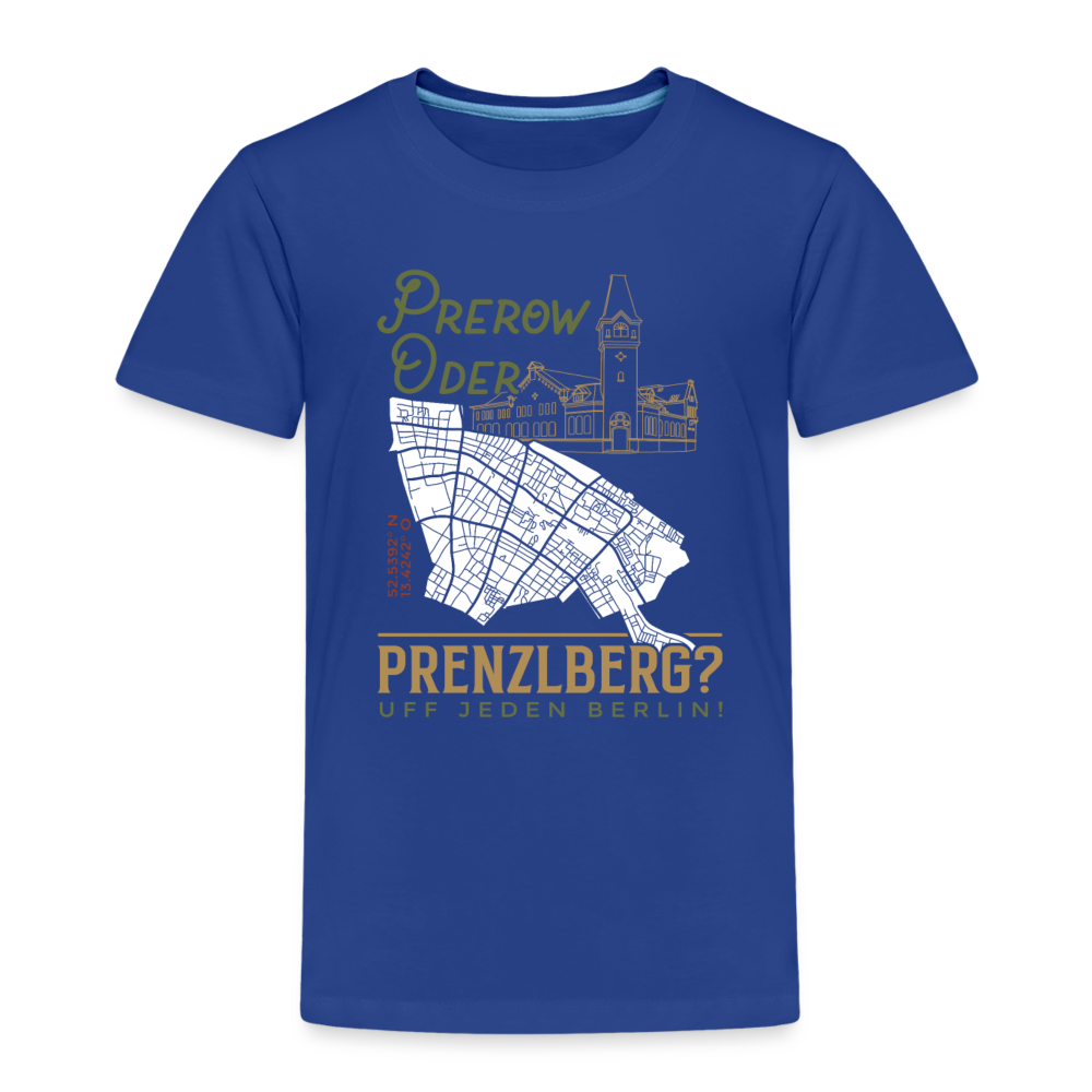 Prerow oder Prenzlberg - Kinder Premium T-Shirt - Königsblau