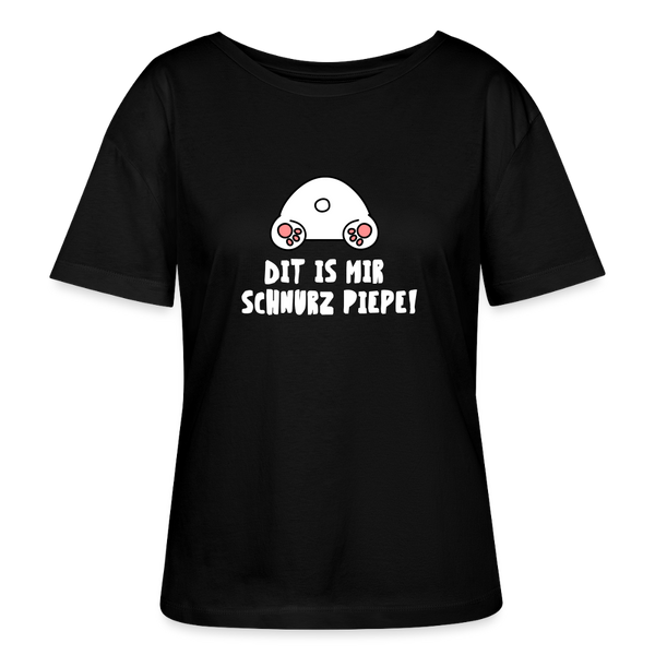 Dit is mir Schnurz Piepe - Relaxed Rundhals Frauen Bio-T-Shirt - Schwarz