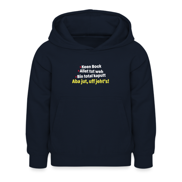 aba jut, uff jeht's! - Kinder Hoodie - Navy