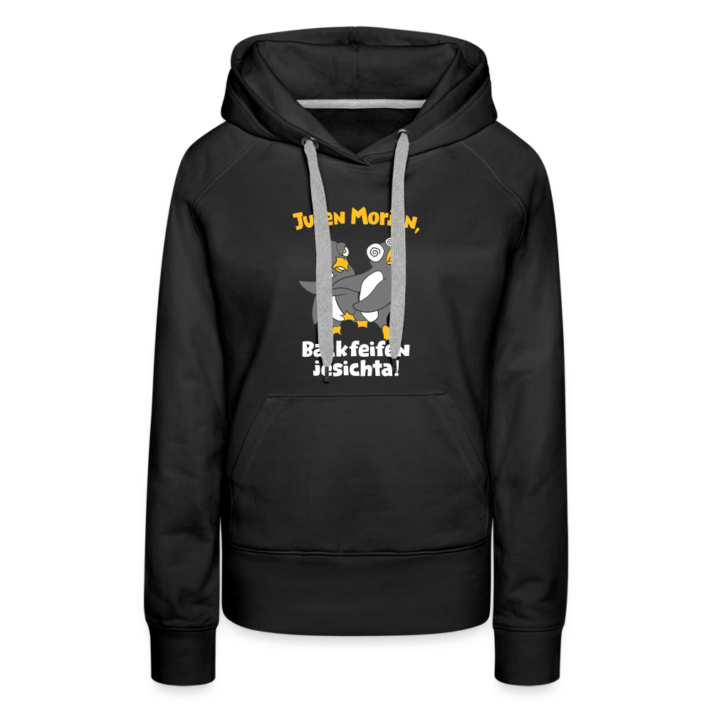 Juten Morjen, Backfeifenjesichta! - Frauen Premium Hoodie - Schwarz