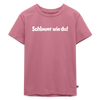 Schlauer wie du! - Kinder Premium T-Shirt - Mauve