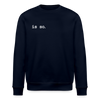 Is So - Unisex Bio Sweatshirt - Navy