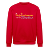 Bei Klugheitsschmerzen wär' ick unsterblich - Unisex Bio Sweatshirt - Rot