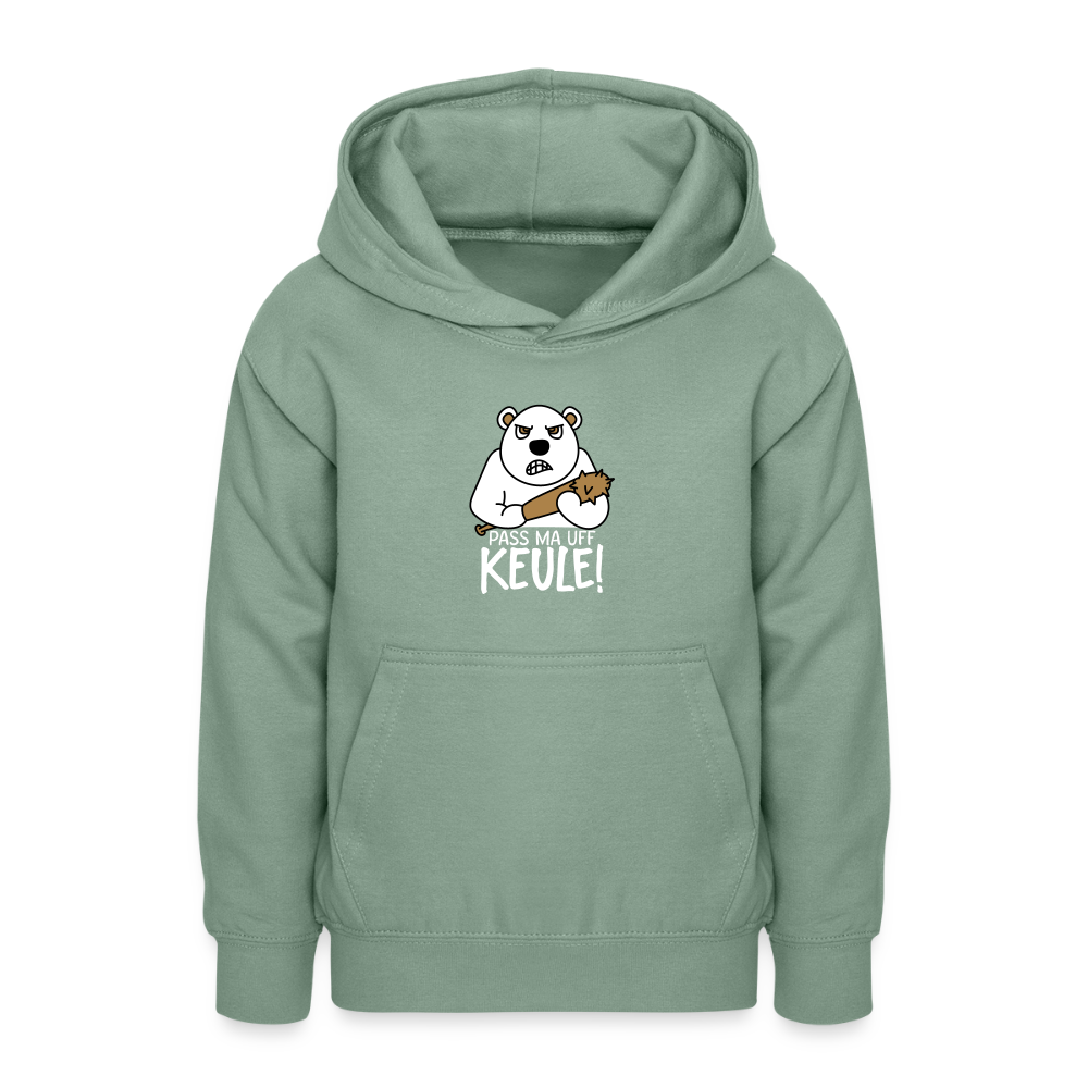 Pass ma uff Keule - Teenager Hoodie - Graugrün