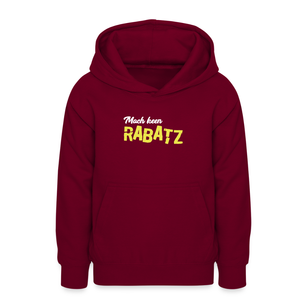 Mach keen Rabatz - Teenager Hoodie - Bordeaux