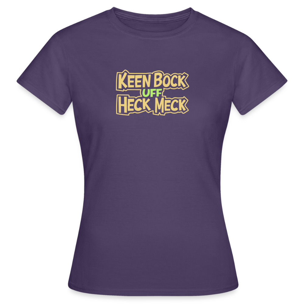 Keen Bock uff Heck Meck - Frauen Premium T-Shirt - Dunkellila