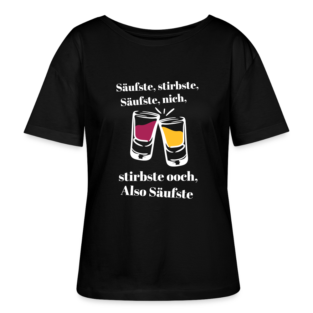 Säufste - Relaxed Rundhals Frauen Bio-T-Shirt - Schwarz