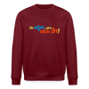 Jib allet, aba nich uff! - Unisex Bio Sweatshirt - Burgunderrot