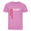 Jeh mal Bier holen! - Unisex Bio T-Shirt - Pink