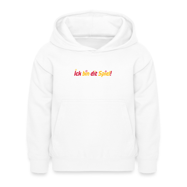 Ick bin dit Spiel! - Kinder Hoodie - Weiß