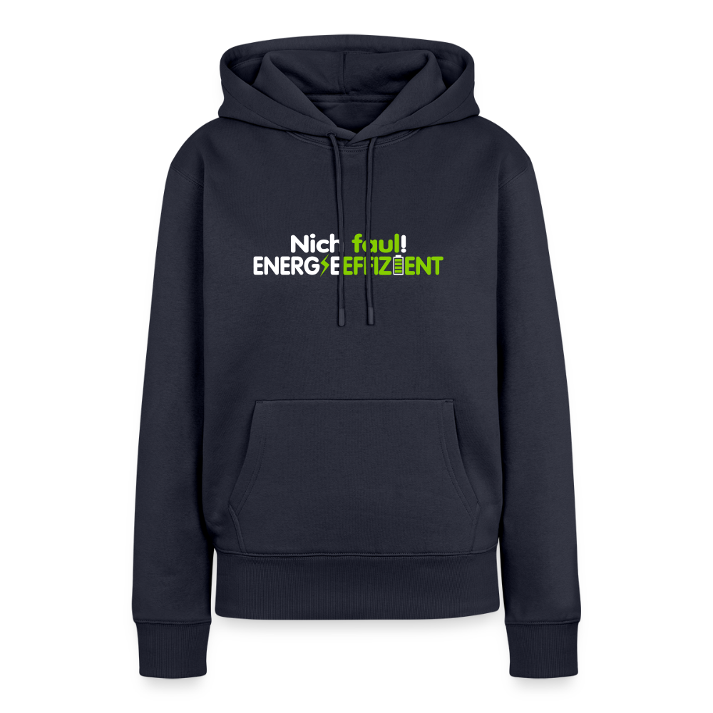 Nich faul! Energieeffizient! - Frauen Premium Hoodie - Navy
