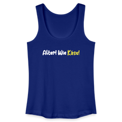 Alter! Wie Käse! - Frauen Bio Tank Top
