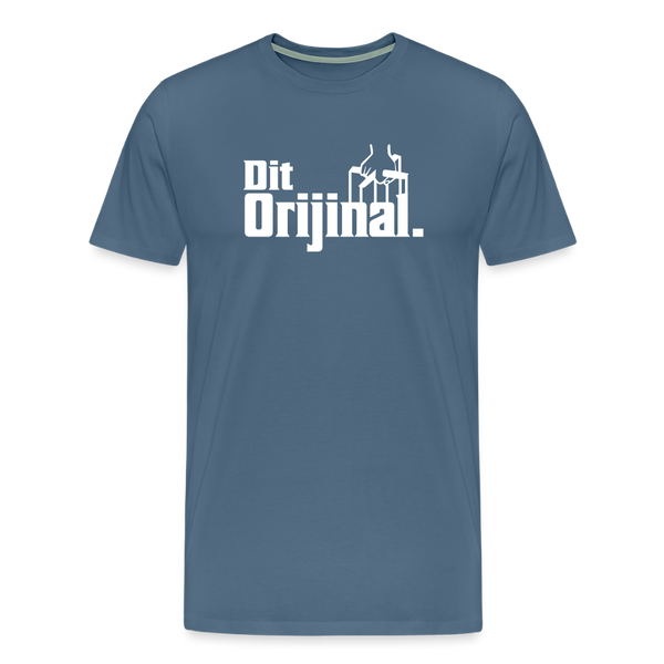 Dit Orijinal - Männer Premium T-Shirt - Blaugrau