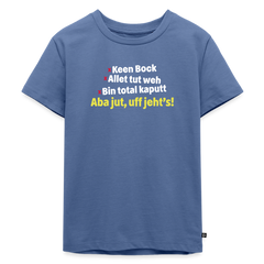 aba jut, uff jeht's! - Kinder Premium T-Shirt