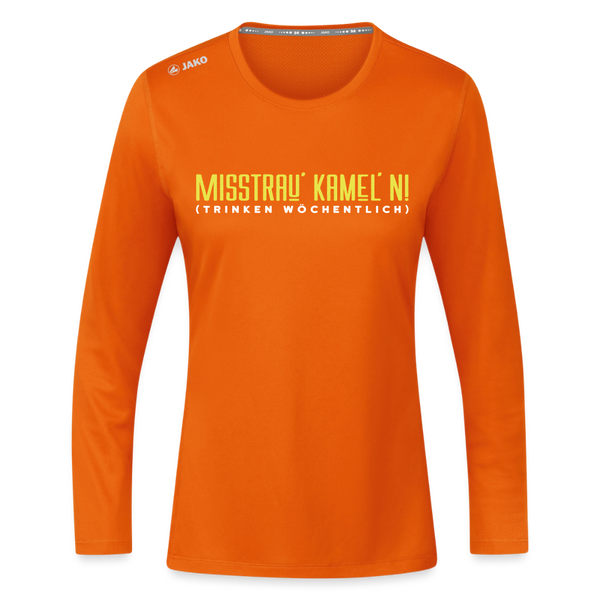 Misstrau' Kamel'n! (trinken wöchentlich) - Frauen Sport Langarmshirt - Neonorange