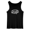 sorry, hab nich zujehört... - Männer Tank Top - Schwarz
