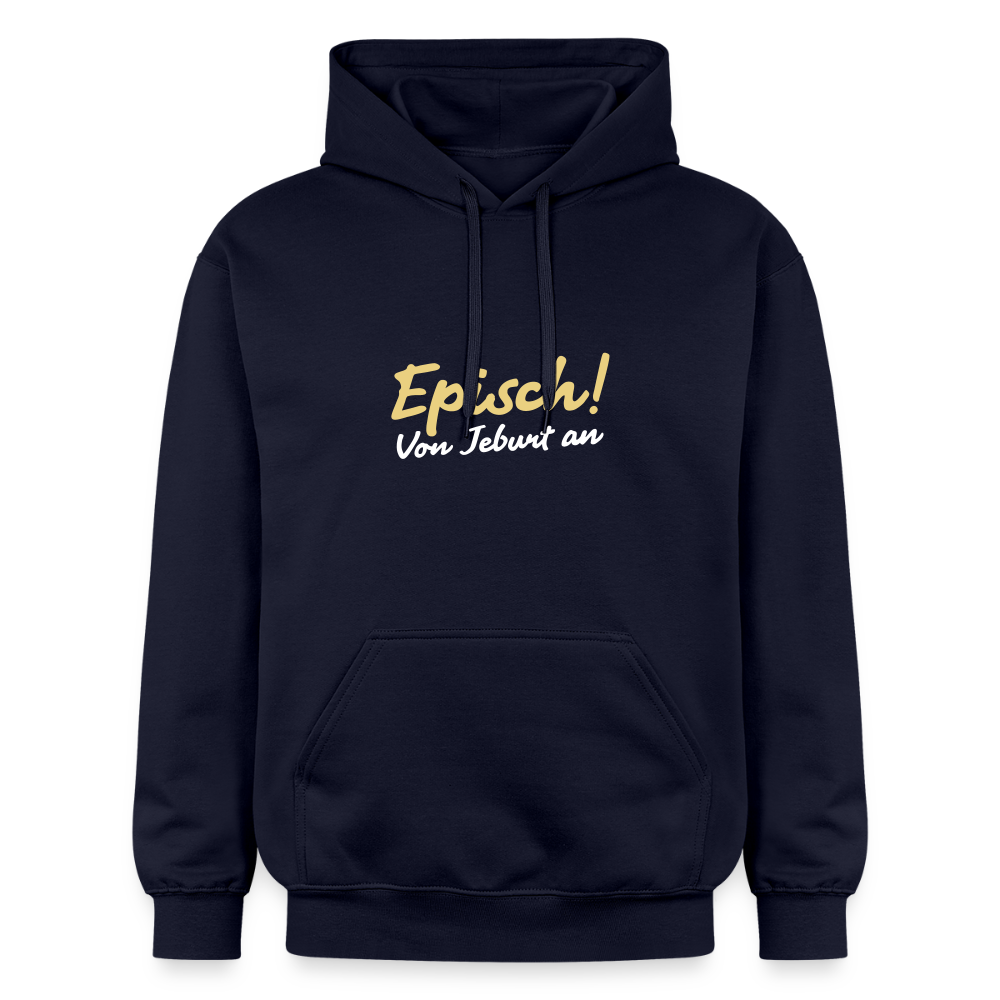 Episch! Von Jeburt an - Hoodie - Navy