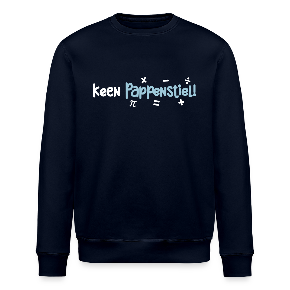 keen Pappenstiel! - Unisex Bio Sweatshirt - Navy