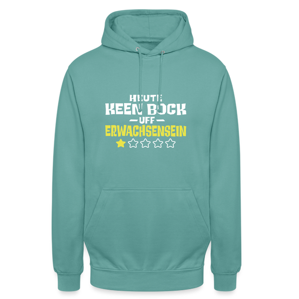 Keen Bock uff Erwachsensein - Unisex Hoodie - Pastelltürkis