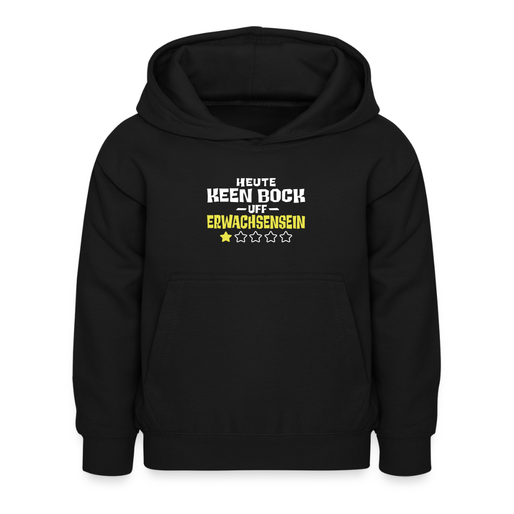 Keen Bock uff Erwachsensein - Kinder Hoodie - Schwarz