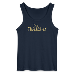Dit flutscht! - Männer Tank Top