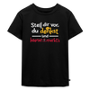 """Stell dir vor, du denkst und keener merkt's. - Kinder Premium T-Shirt" - Schwarz