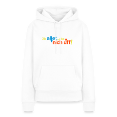 Jib allet, aba nich uff! - Frauen Premium Hoodie