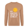 Ick knutsch dir Sonne! - Unisex Pullover - Mocca