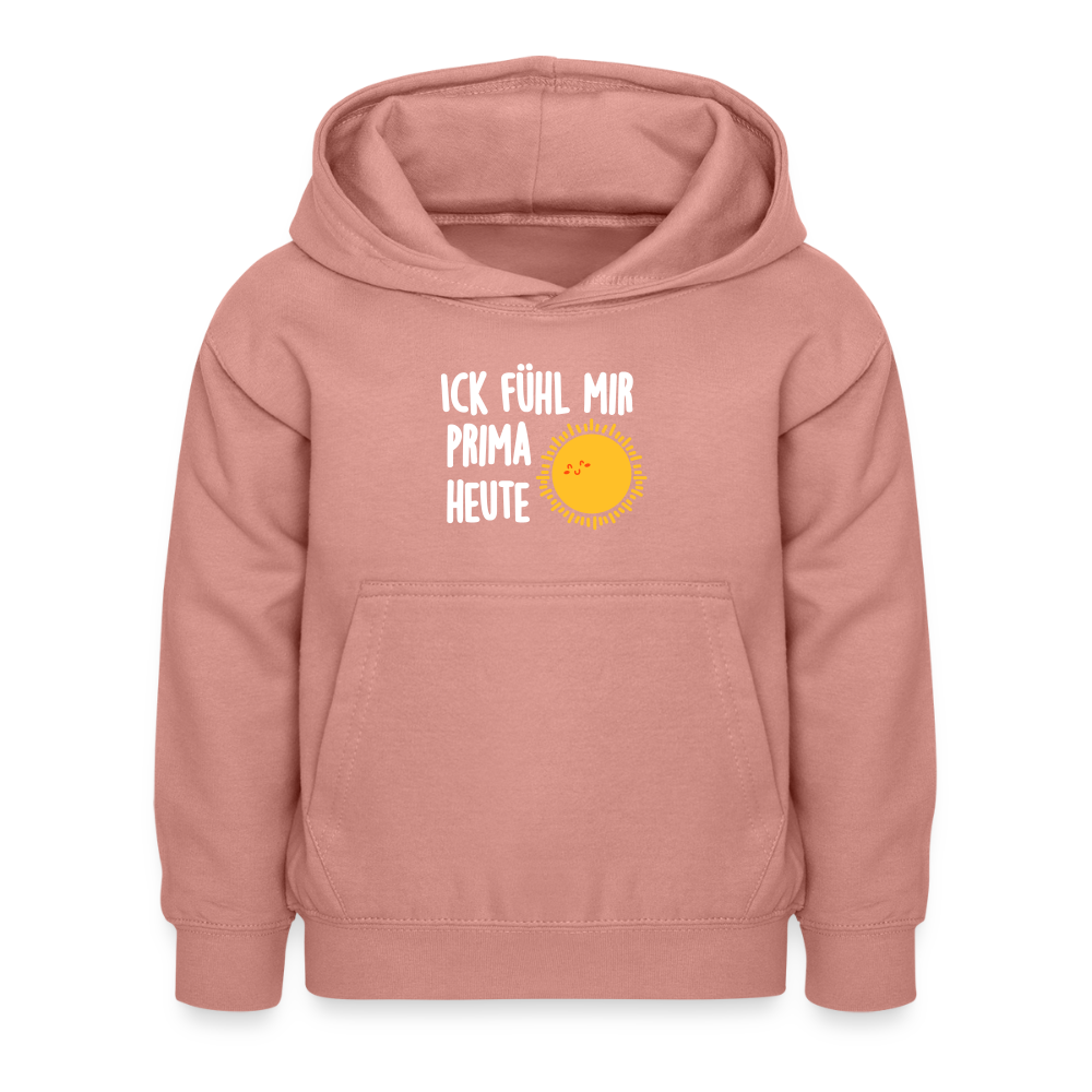 Ick fühl mir prima - Kinder Hoodie - Altrosa