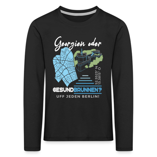 Georgien oder Gesundbrunnen - Kinder Langarmshirt - Schwarz