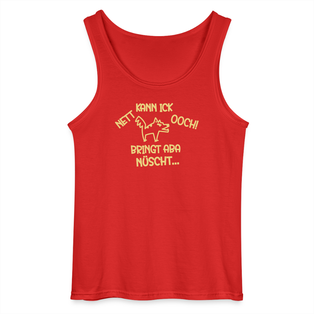 NETT KANN ICK OOCH! - Männer Tank Top - Rot