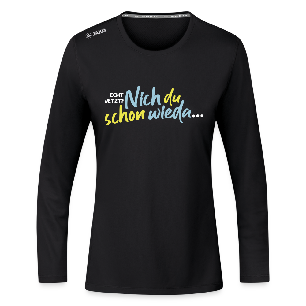 Echt jetzt? Nich du schon wieda... - Frauen Sport Langarmshirt - Schwarz