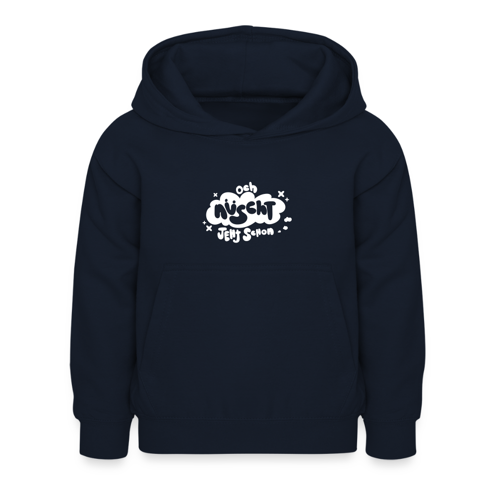 och nüscht jeht schon! - Kinder Hoodie - Navy