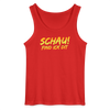 Schau! Find Ick Dit - Männer Tank Top - Rot