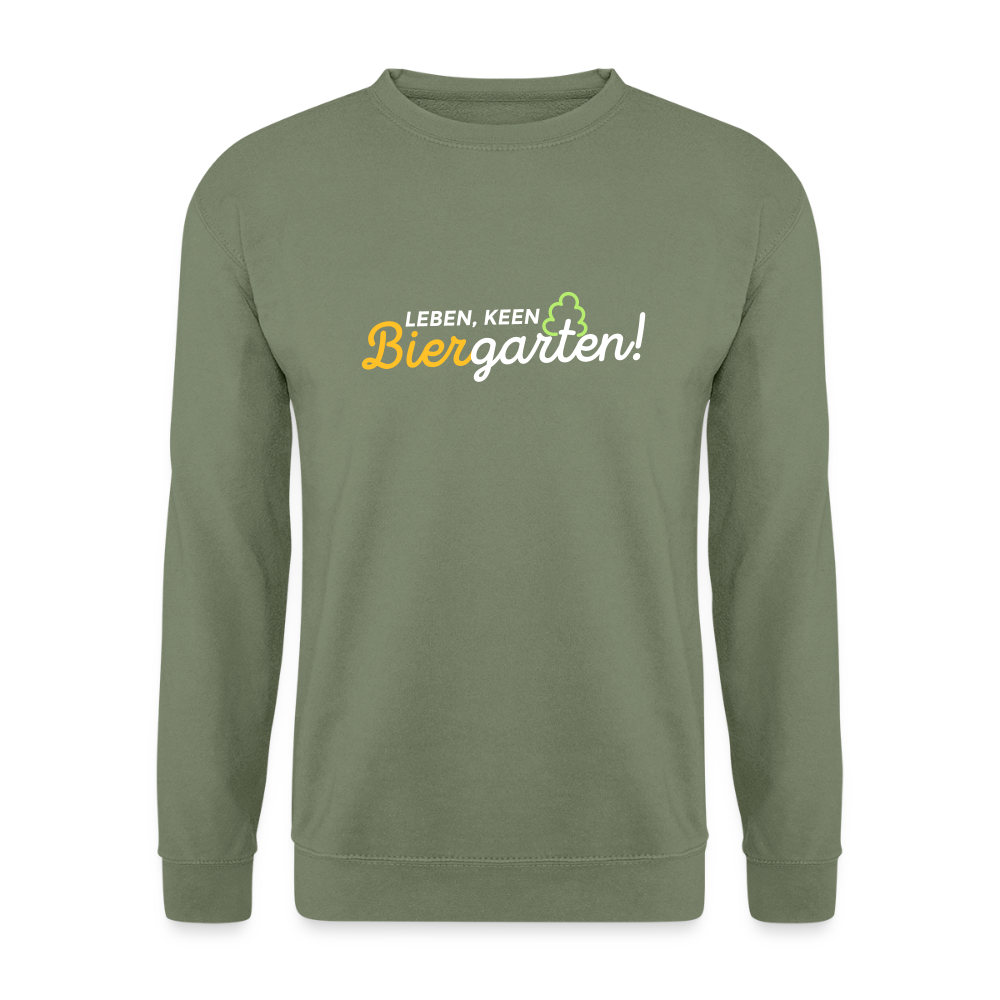 Leben, keen Biergarten! - Unisex Pullover - Armeegrün