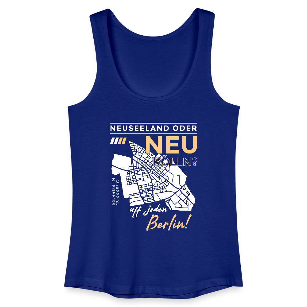 Neuseeland oder Neukölln - Frauen Bio Tank Top - Königsblau