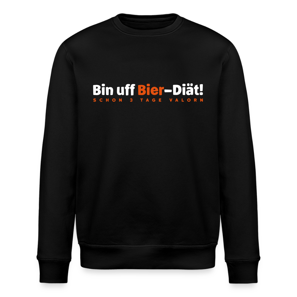 Bin uff Bier-Diät! (schon 3 Tage valorn) - Unisex Bio Sweatshirt - Schwarz