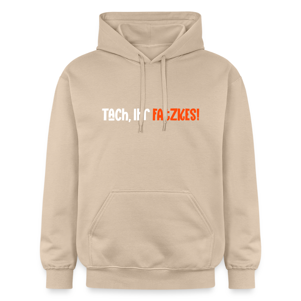 Tach, Ihr Fatzkes! - Hoodie - Sand