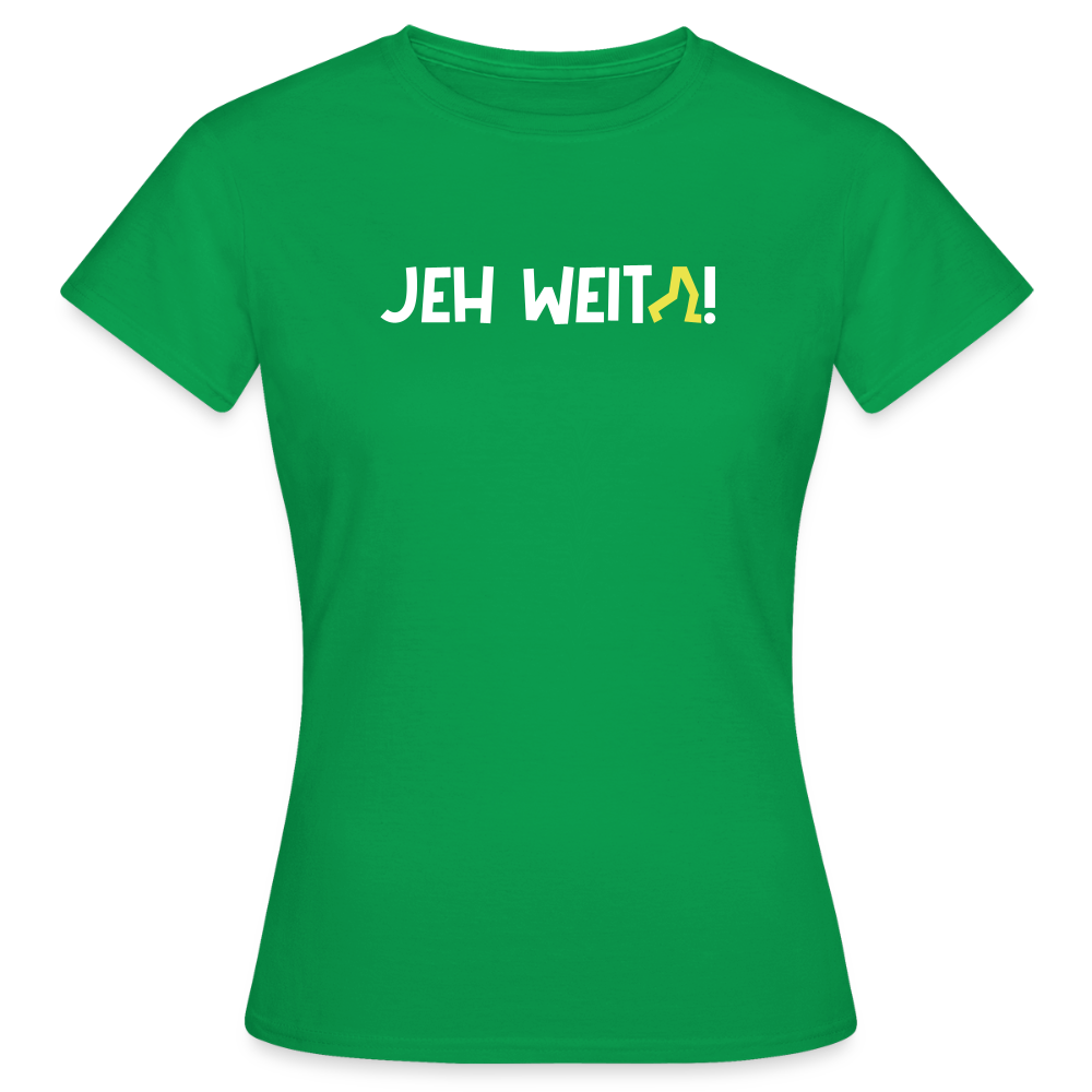 Jeh Weita! - Frauen Premium T-Shirt - Kelly Green