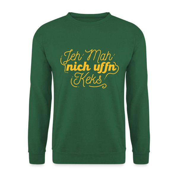 Jeh mah nich uffn Keks gelb - Unisex Pullover - Grün
