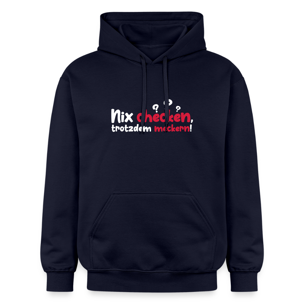 Nix checken, trotzdem meckern! - Hoodie - Navy